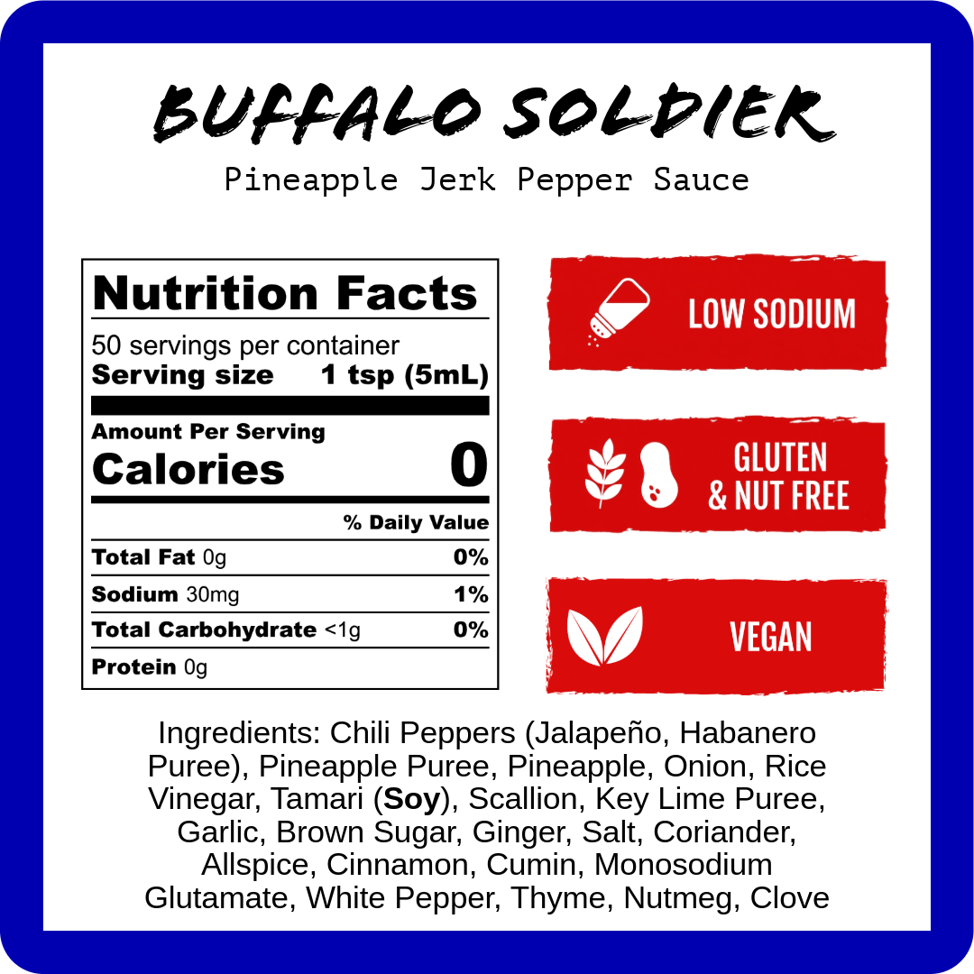 Nutrition facts label and ingredients list for Buffalo Soldier Pineapple Jerk Pepper Sauce.