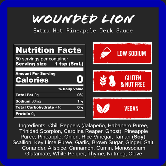 Nutrition facts label and ingredients list for Wounded Lion Extra Hot Pineapple Jerk Pepper Sauce on a black background.
